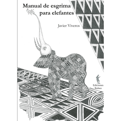 Manual de esgrima para elefantes
