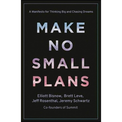 Make no small plans