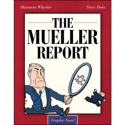 The mueller report: graphic novel