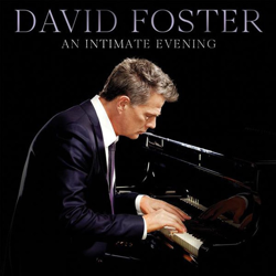 An Intimate Evening With David Foster (CD) características