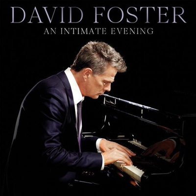 An Intimate Evening With David Foster (CD)