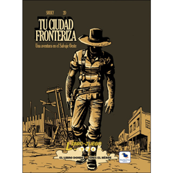 Tu ciudad fronteriza: El libro donde tú eres el héroe (Tapa dura) en oferta