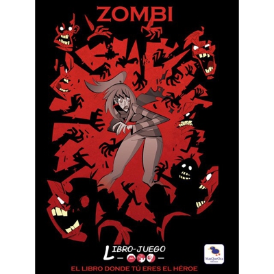 Zombi: El libro donde tú eres el héroe (Tapa dura)