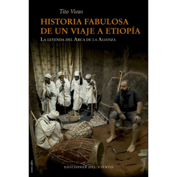 Historia fabulosa de un viaje a etiopía en oferta
