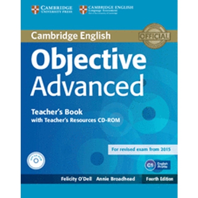 Objective advanced teacher's book with teacher's resources cd-rom 4th edition