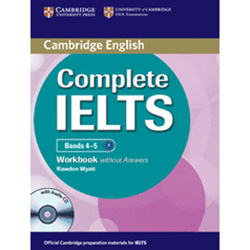 Complete ielts bands 4-5 workbook without answers with audio cd (Tapa blanda) características