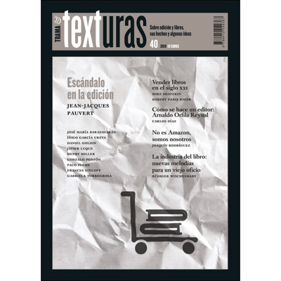 Texturas 40: la industria del libro en el siglo XXI