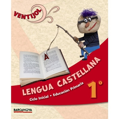 Ventijol 1 ci. Lengua castellana. Libro del alumno