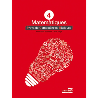 Matemàtiques 4t. Prova de competències bàsiques (Tapa blanda)