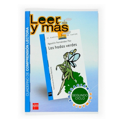 Las hadas verdes. Cuaderno de comprensión lectora [segundo ciclo] (Tapa dura)