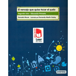El vencejo que quiso tocar el suelo. Carpeta plan lector leer es vivir características