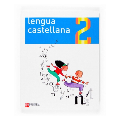 Lengua castellana [segunda lengua]. 2 primaria (Tapa blanda)