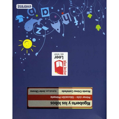 Rigoberto y los lobos. Carpeta plan lector leer es vivir