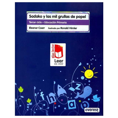 Sadako y las mil grullas de papel. Carpeta plan lector leer es vivir