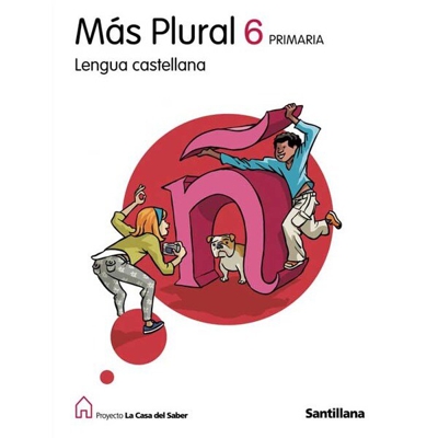 Lengua mas plural 6 primaria la casa del saber (Tapa blanda)