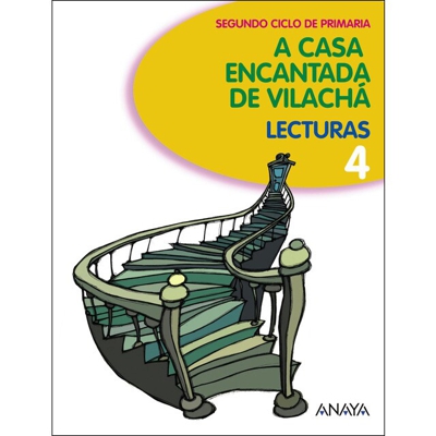 Lecturas 4: a casa encantada de vilachá. (Tapa blanda)