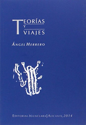Teorías y viajes