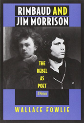 Rimbaud and Jim Morrison: The Rebel as Poet precio