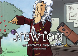 Newton: Grabitatea ekinean (Zientzilariak) características
