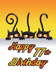 Happy 77th Birthday: Notebook, Journal, Diary, 185 Lined Pages, Birthday Gifts for 77 Year Old Men or Women, Husband or Wife, Mother or Father, ... Lo características