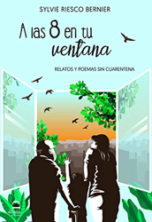 A Las 8 En Tu Ventana precio