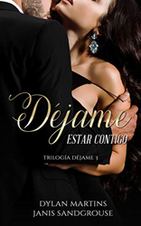 Déjame estar contigo (Trilogía Déjame nº 3) en oferta