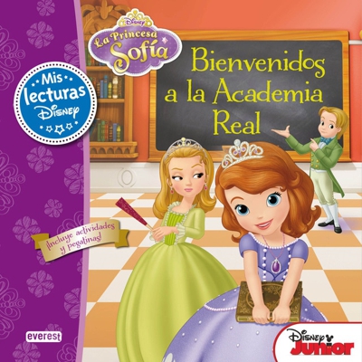 La princesa sofía. Bienvenidos a la academia real: ¡incluye actividades y pegatinas! (Tapa dura)