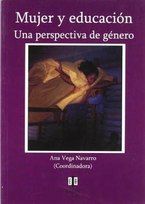 Mujer Y Educacion. Una Perspectiva De Genero (EDUCACION Y DOCENCIA)