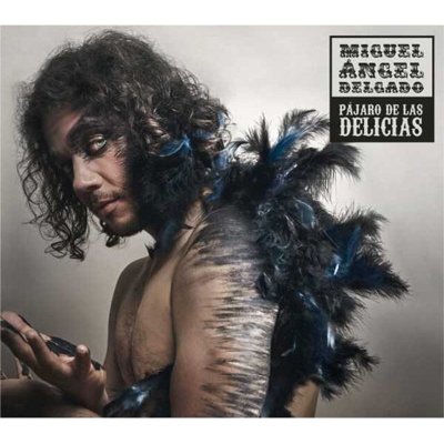 Pájaro de las delicias (CD)