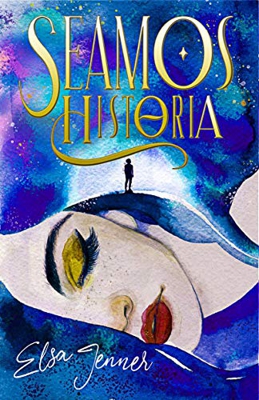 Seamos historia: Romántica contemporánea