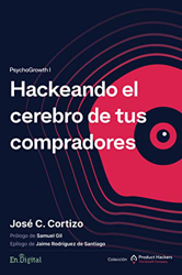 Hackeando el cerebro de tus compradores: PsychoGrowth I en oferta