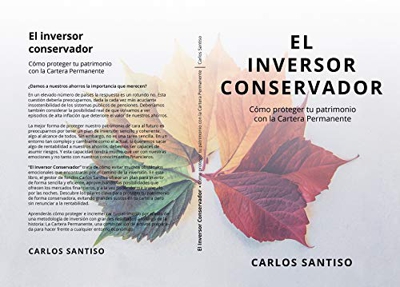 El Inversor Conservador: Como proteger tu patrimonio con la Cartera Permanente