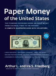 Paper Money of the United States: A Complete Illustrated Guide With Valuations precio