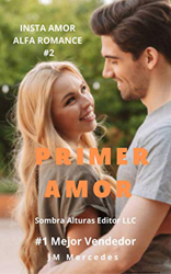 PRIMER AMOR (INSTA AMOR ALFA ROMANCE nº 2) precio