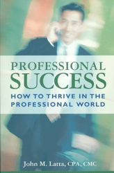Professional Success: How to Thrive in the Professional World precio