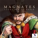 Magnates La Lucha por el Poder