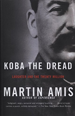 Koba the Dread: Laughter and the Twenty Million (Vintage International) (English Edition)