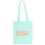 Mr Wonderful Tote bag - You are so Mr Wonderful