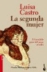 La segunda mujer. Premio Biblioteca Breve 2006