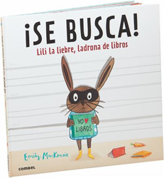 ¡Se busca! Lili la liebre, ladrona de libros en oferta