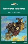 Escombres voladores