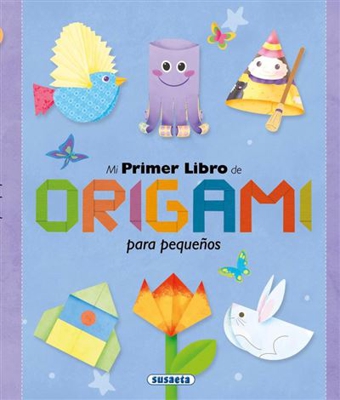 Mi primer libro de origami para pequeños