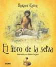 El libro de la selva. Ilustrado por Robert Ingpen precio