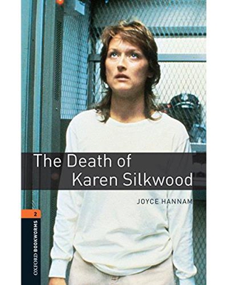 Oxford Bookworms Library 2: The Death Of Karen Silkwood (Libro + MP3)