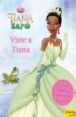 Tiana y el sapo. Viste a Tiana (con 3 figuras y un montón de vestidos)