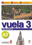 Vuela 3. Libro del alumno + CD