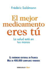 El mejor medicamento eres tú precio