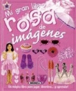 Mi gran libro rosa de imágenes