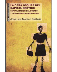 La cara oscura del capital erótico precio