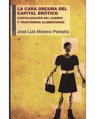 La cara oscura del capital erótico